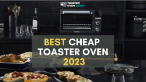 Best cheap toaster oven